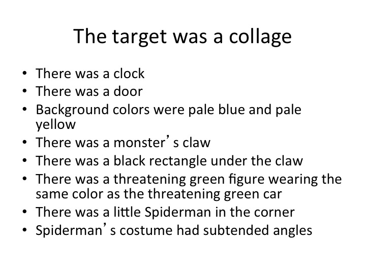 The target turned out to be a collage — a clock, a door, a claw, a black square, a threatening green figure, a tiny Spider-Man.