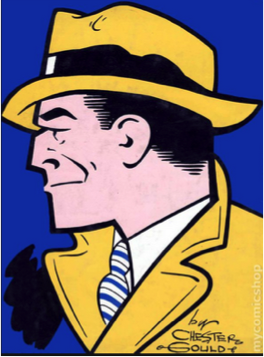 Dick Tracy — the blunt-nosed profile the subject had described.